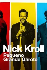 Nick Kroll: Little Big Boy (2022)