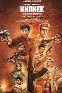 Khakee: The Bihar Chapter (2022)