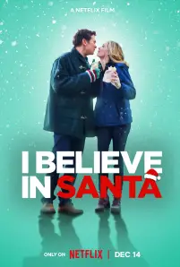 ดูหนัง I Believe in Santa (2022)