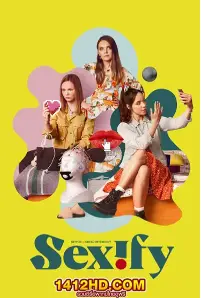 Sexify Season 2