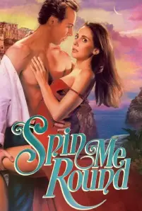 Spin Me Round (2022)
