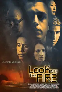 Look Into the Fire (2022)