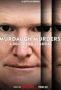 Murdaugh Murders_ A Southern Scandal (2023)