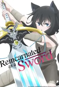 Reincarnated as a Sword (2022)