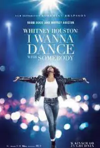 Whitney Houston I Wanna Dance with Somebody (2022)