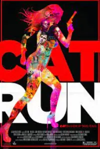 Cat Run (2011)