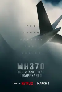 MH370_ The Plane That Disappeared