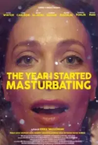 The Year I Started Masturbating (2022)