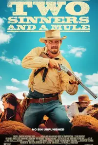 Two Sinners and a Mule (2023)
