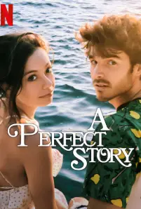 A Perfect Story (2023)