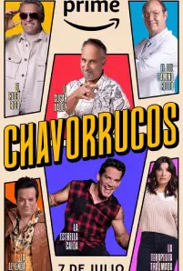 Chavorrucos Season 1 (2023)