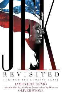 JFK Revisited Through the Looking Glass (2021)