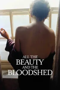 All the Beauty and the Bloodshed (2022)