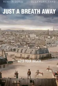 Just a Breath Away (Dans la brume) (2018)