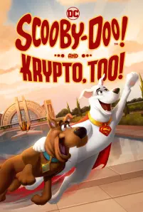 Scooby-Doo! And Krypto, Too! (2023)