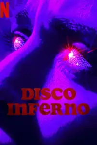 Disco Inferno (2023)