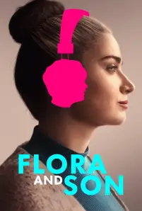 Flora and Son (2023)