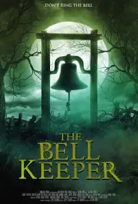 The Bell Keeper (2023)
