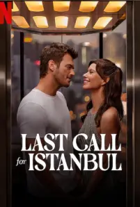 Last Call for Istanbul (2023)
