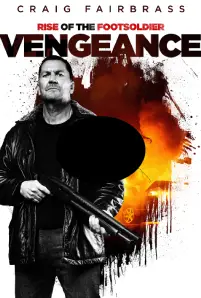 Rise of the Footsoldier_ Vengeance (2023)