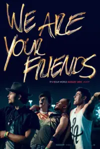We Are Your Friends (2015)