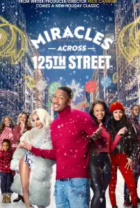 Miracles Across 125th Street (2021)