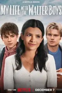 My Life with the Walter Boys (2023)