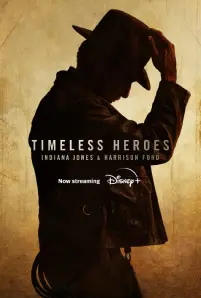 Timeless Heroes Indiana Jones and Harrison Ford (2023)