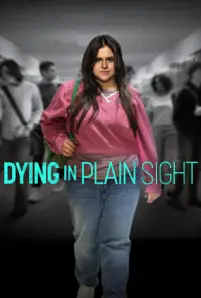 Dying in Plain Sight (2024)