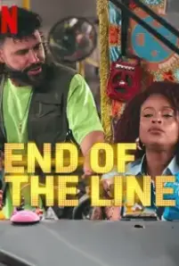 End of the Line (2024)