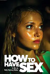 How to Have Sex (2023)