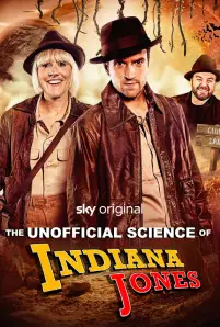 The Unofficial Science of Indiana Jones (2024)